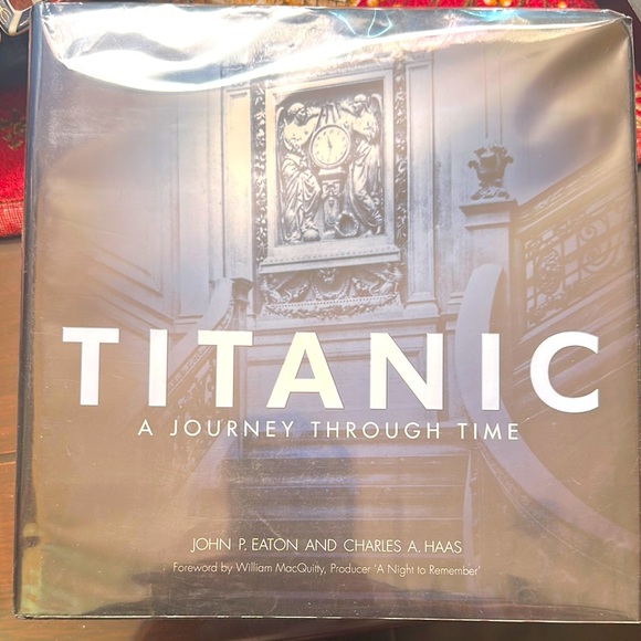 Other - Titanic A Journey Through Time 1999 Hard Back
